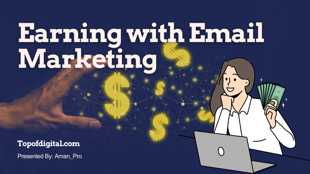 Earning with Email Marketing