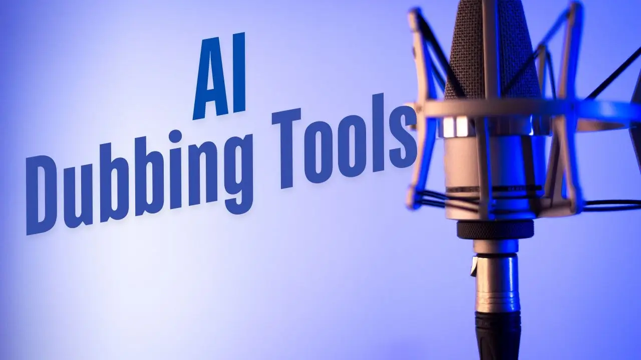 AI Dubbing Tools 